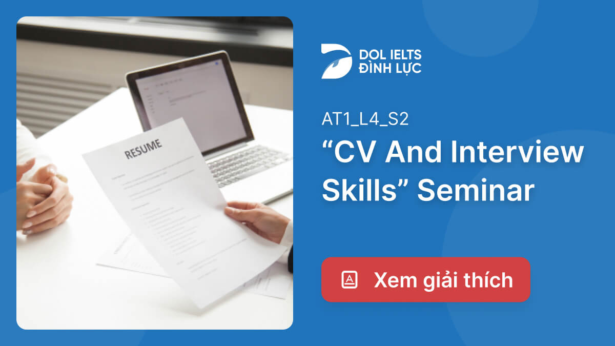 p-n-v-gi-i-th-ch-cv-and-interview-skills-seminar-ielts