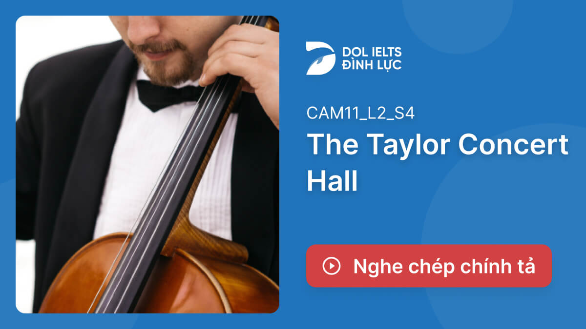 Nghe Chép Chính Tả - The Taylor Concert Hall | Luyện Nghe Chép Chính Tả ...