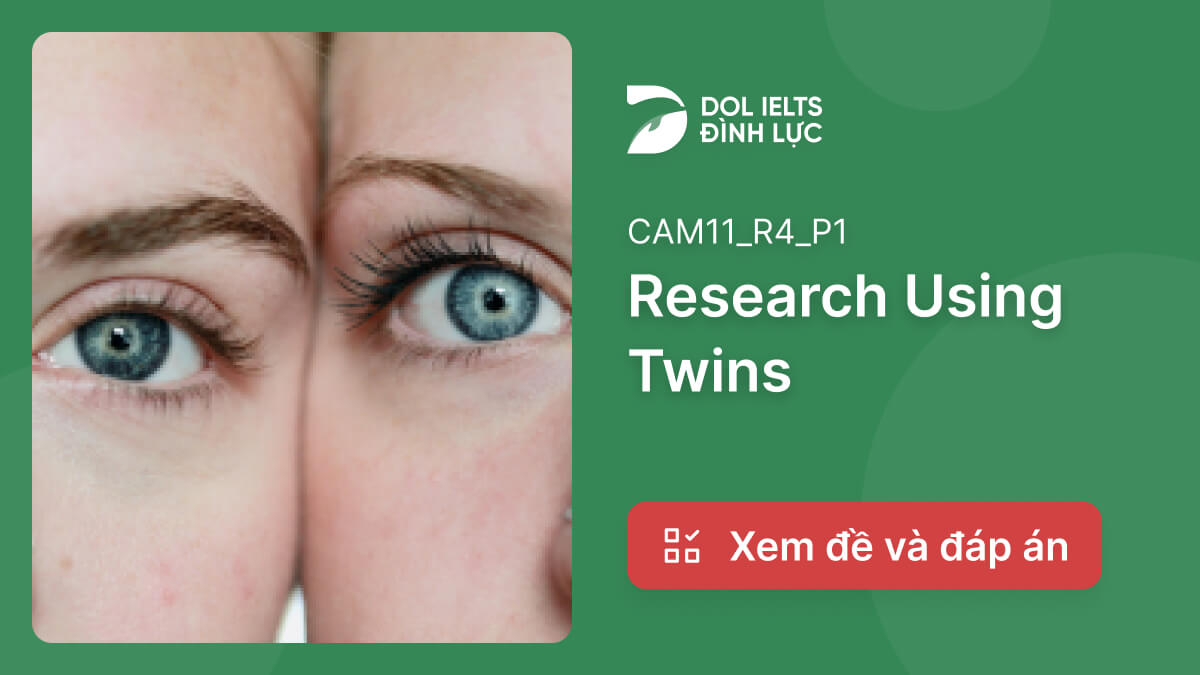 research using twins reading answers with explanation