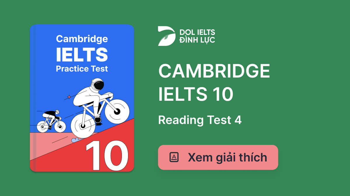 p-n-v-gi-i-th-ch-cambridge-ielts-10-reading-test-4-ielts