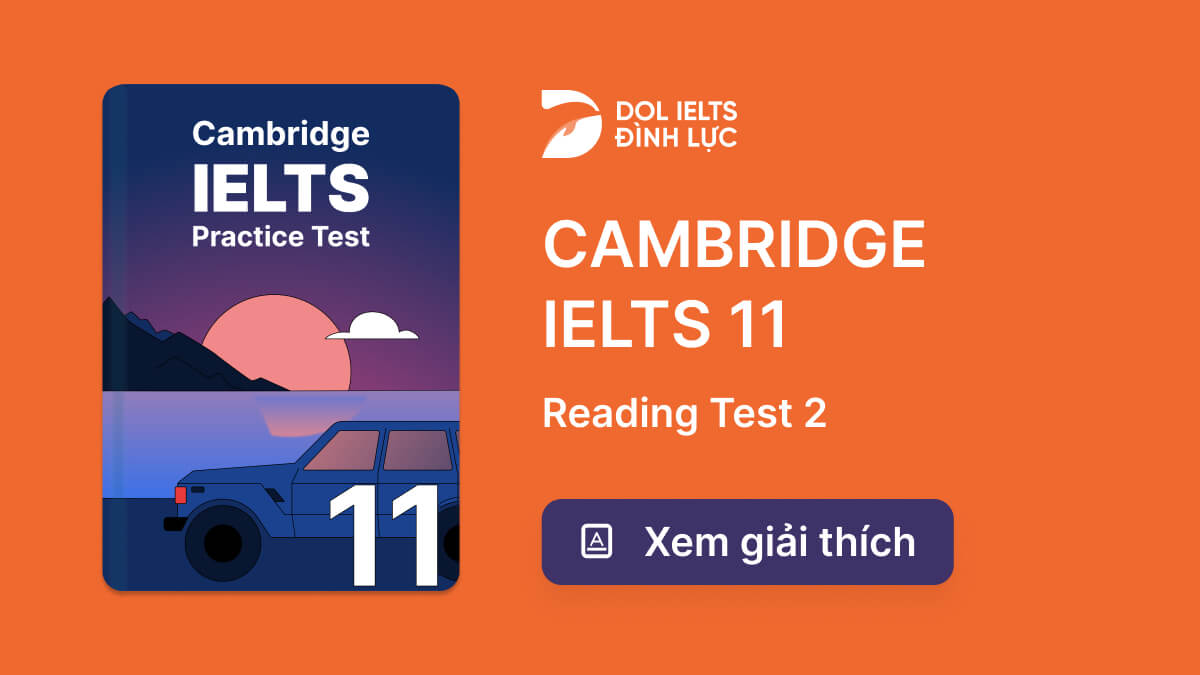 p-n-v-gi-i-th-ch-cambridge-ielts-11-reading-test-2-ielts