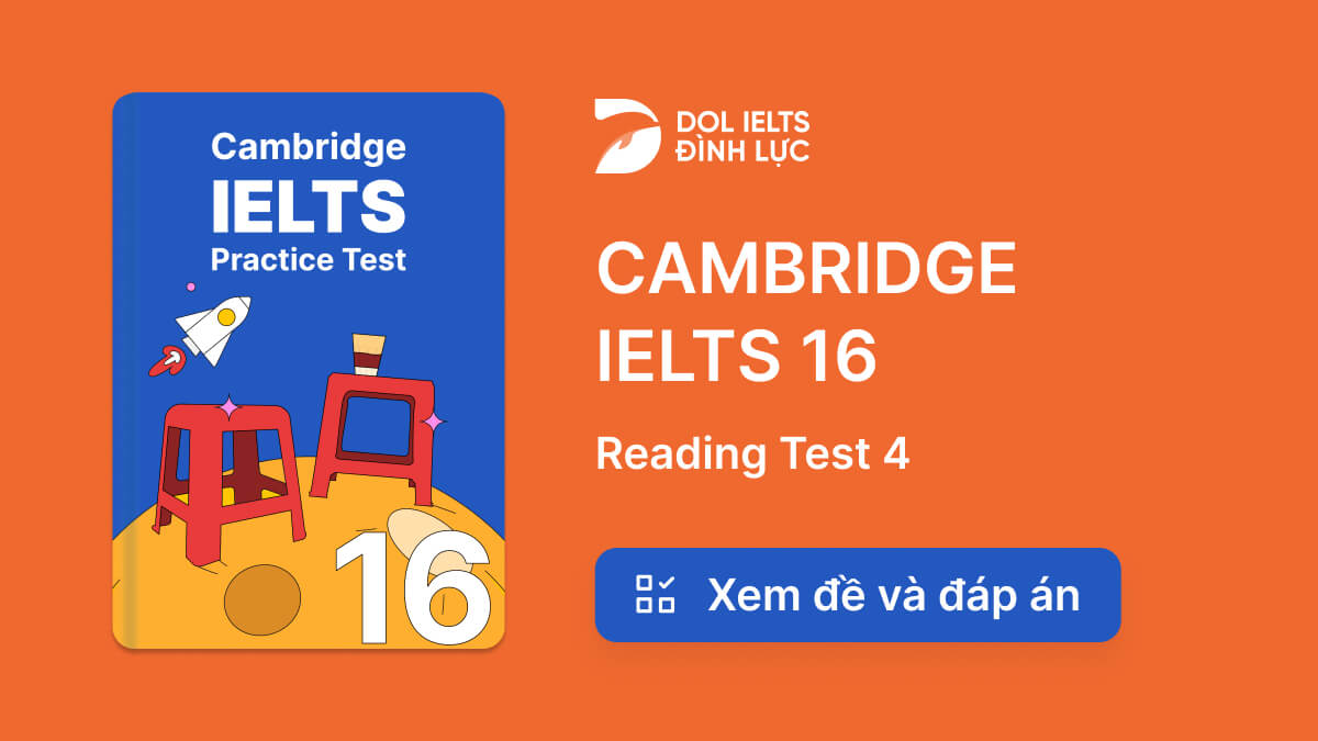 cambridge 16 reading test 4 answers with explanation