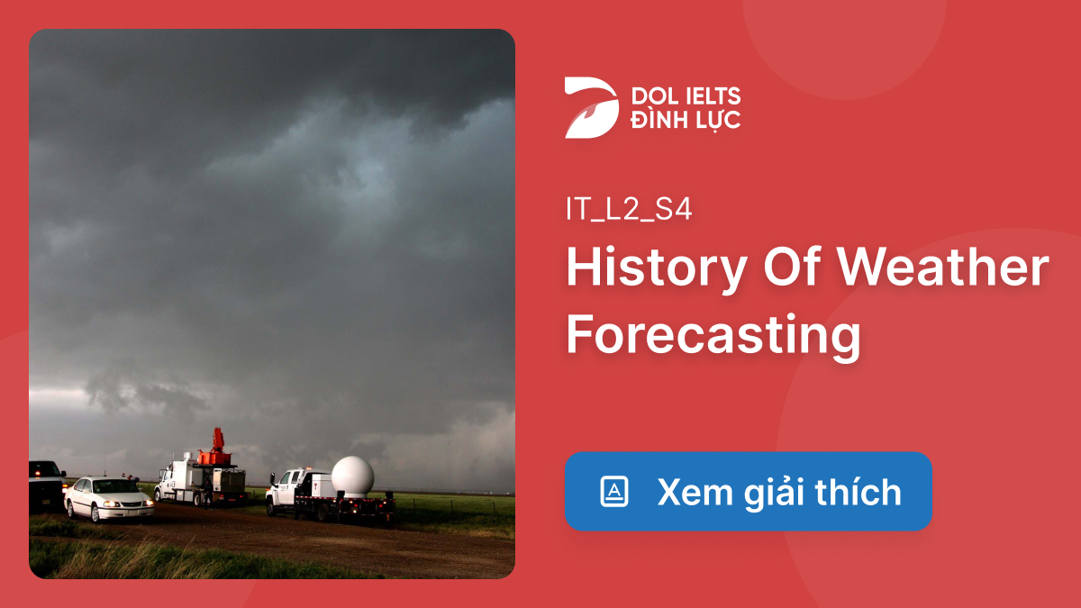 Đáp Án, Và Giải Thích History Of Weather Forecasting | IELTS Listening ...