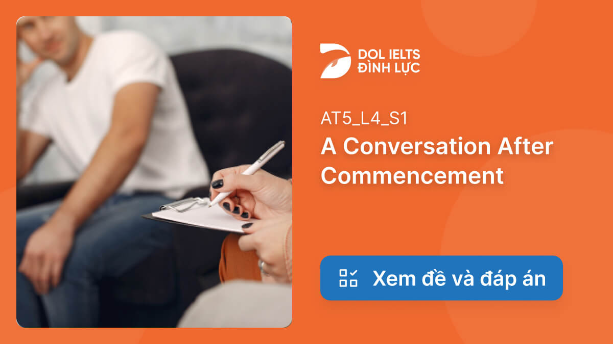 a-conversation-after-commencement-ielts-listening-answers-with-audio