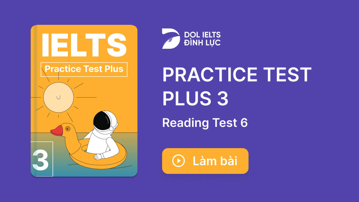 luy-n-t-p-thi-ielts-online-test-practice-test-plus-3-reading-test