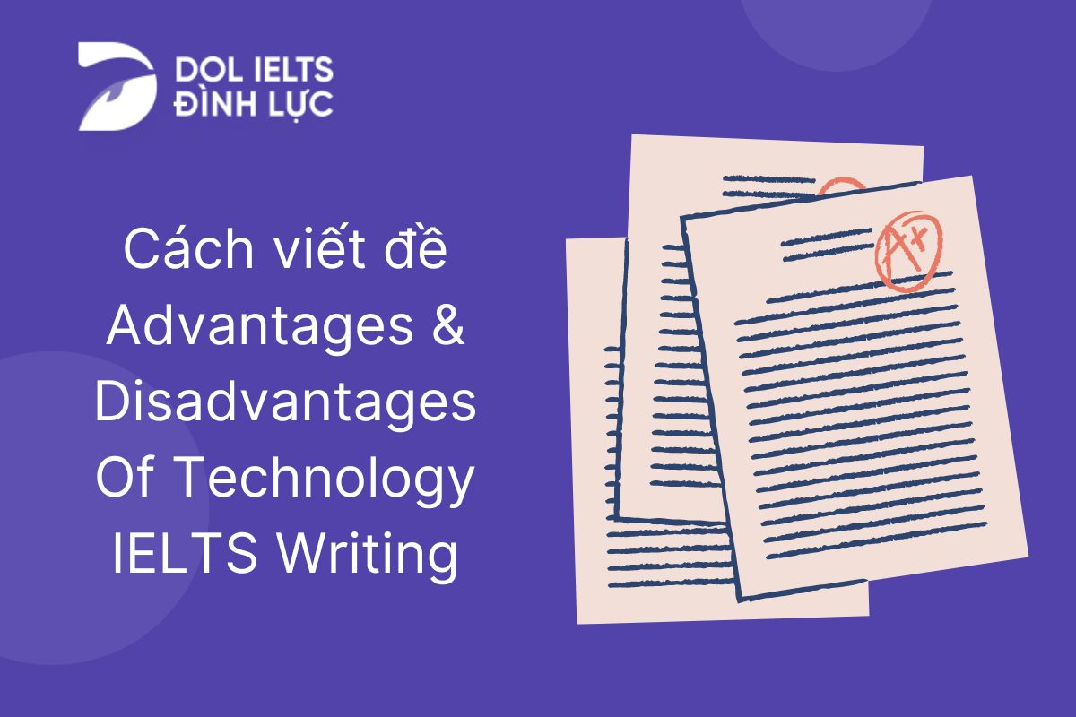 advantages and disadvantages of technology essay ielts