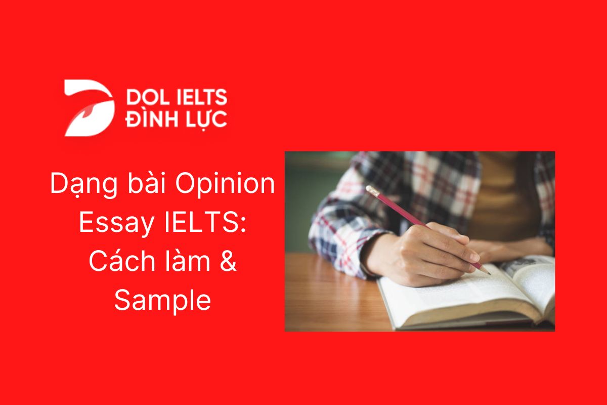 Opinion Essay IELTS C ch Vi t Sample D ng Opinon Essay opinion-essay-ielts-c-ch-vi-t-sample-d-ng-opinon-essay