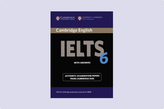Cambridge Practice Test for IELTS 6