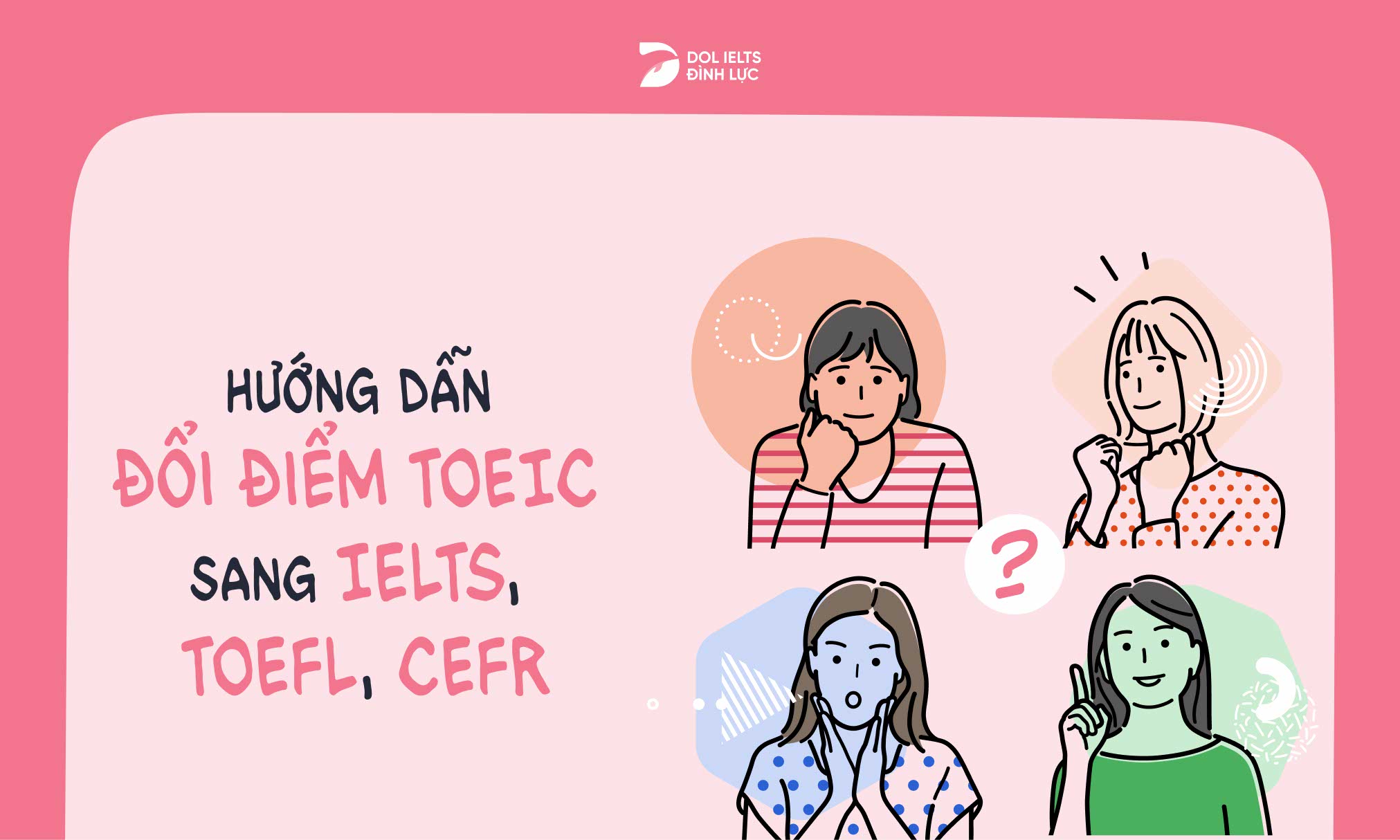 Quy đổi điểm toeic sang ielts