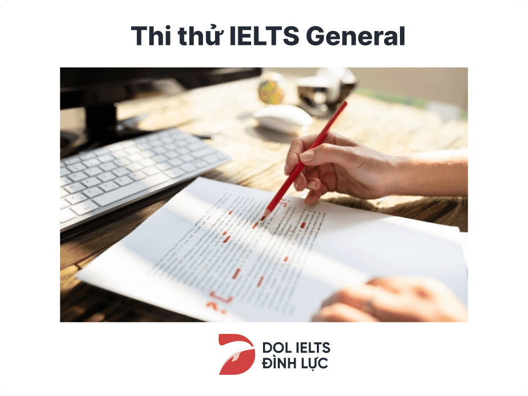 thông tin về phần thi thử IELTS General