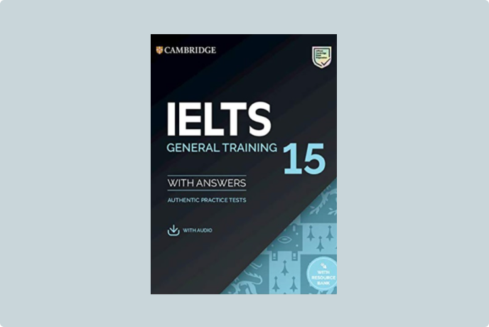 Review Chi Tiết Sách Cambridge IELTS 15 General Training (Download PDF Miễn Phí)