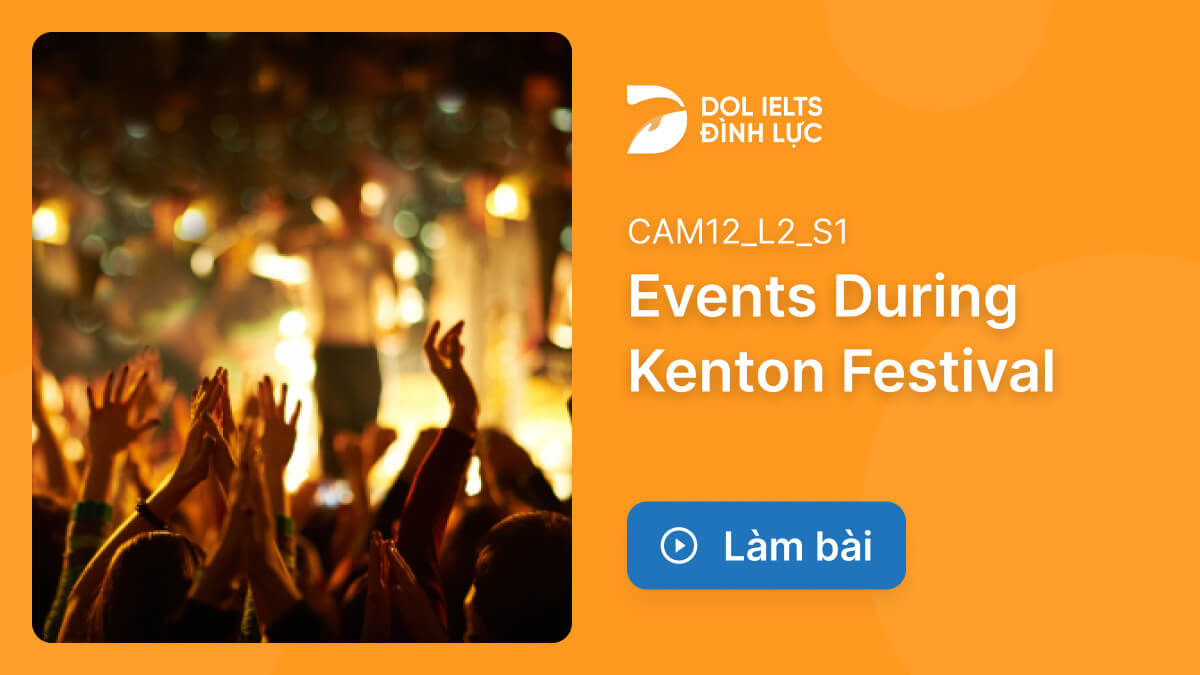 luy-n-t-p-thi-ielts-listening-events-during-kenton-festival-ielts