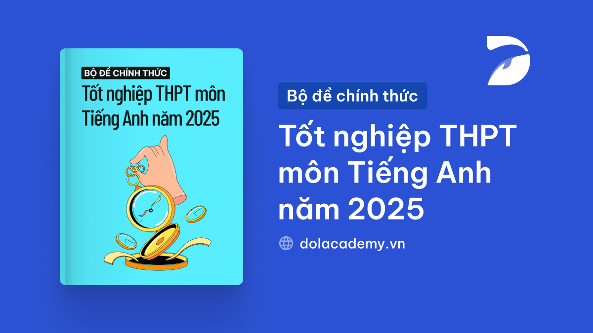 Đề chính thức tốt nghiệp THPT môn Tiếng Anh năm 2025 - Mã đề 1005 có đáp án