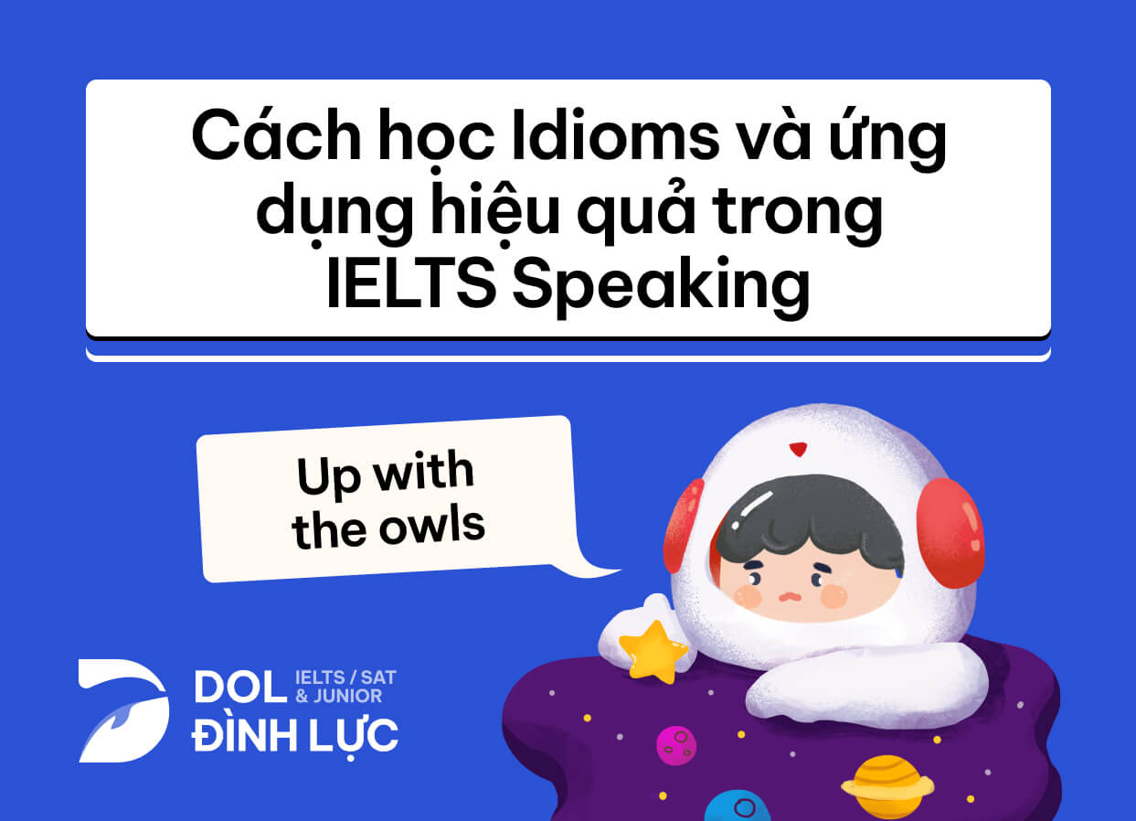 cách học idioms hiệu quả