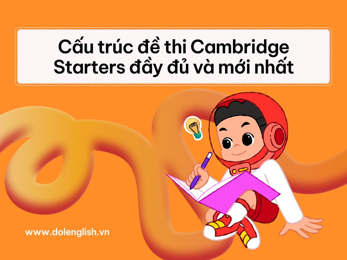 Cấu trúc đề thi Starters