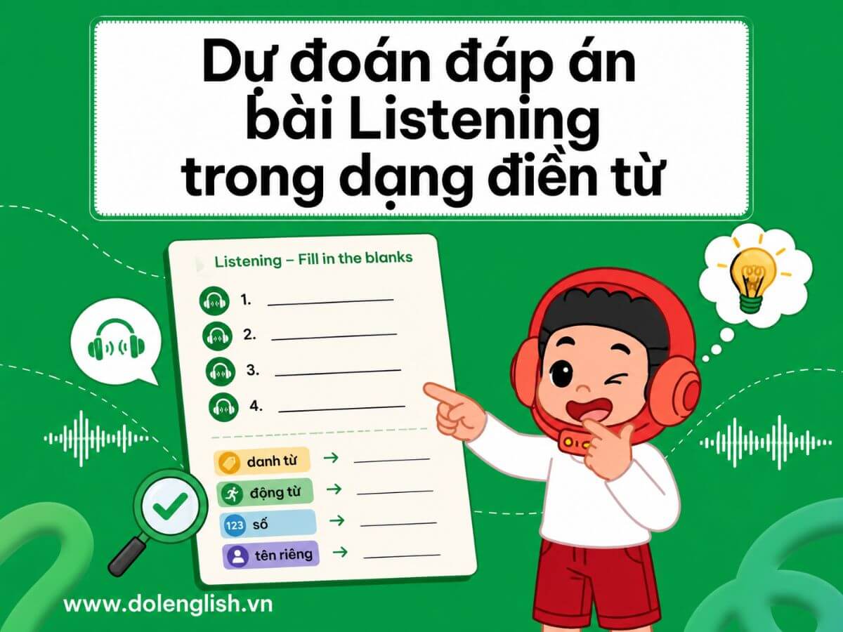 Dự đoán đáp án bài Listening