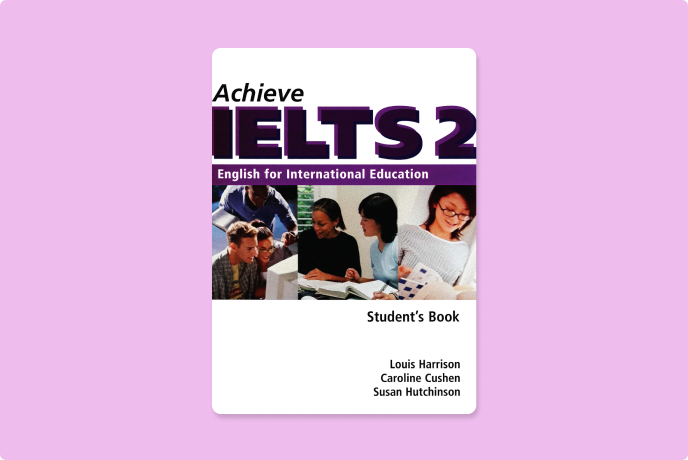 Achieve IELTS 2 Student's Book Upper Intermediate - Advanced