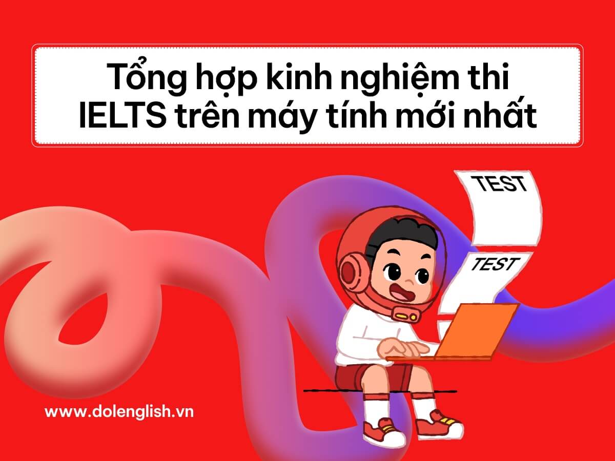 Kinh nghiệm đi thi IELTS trên máy tính