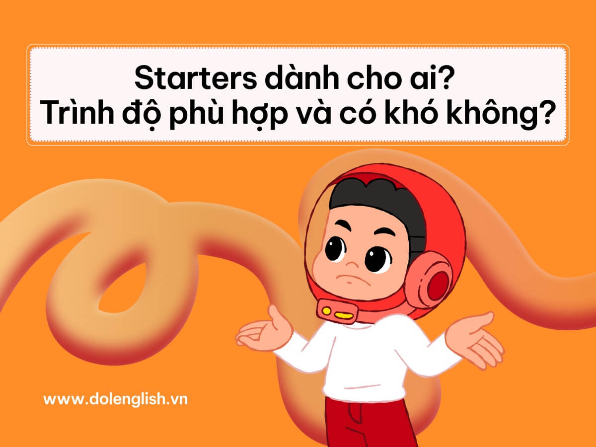 Starters dành cho ai