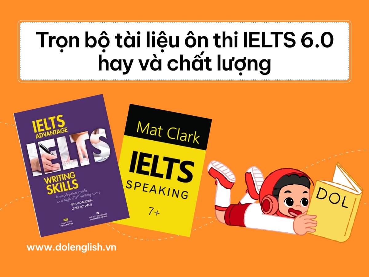 tài liệu ôn thi ielts 6.0