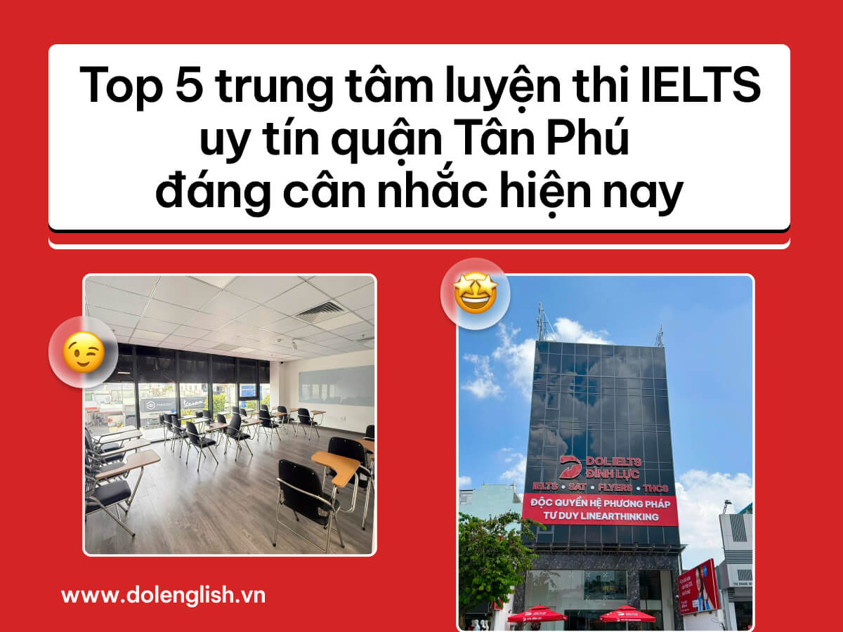 trung tâm luyện thi ielts uy tín quận Tân Phú