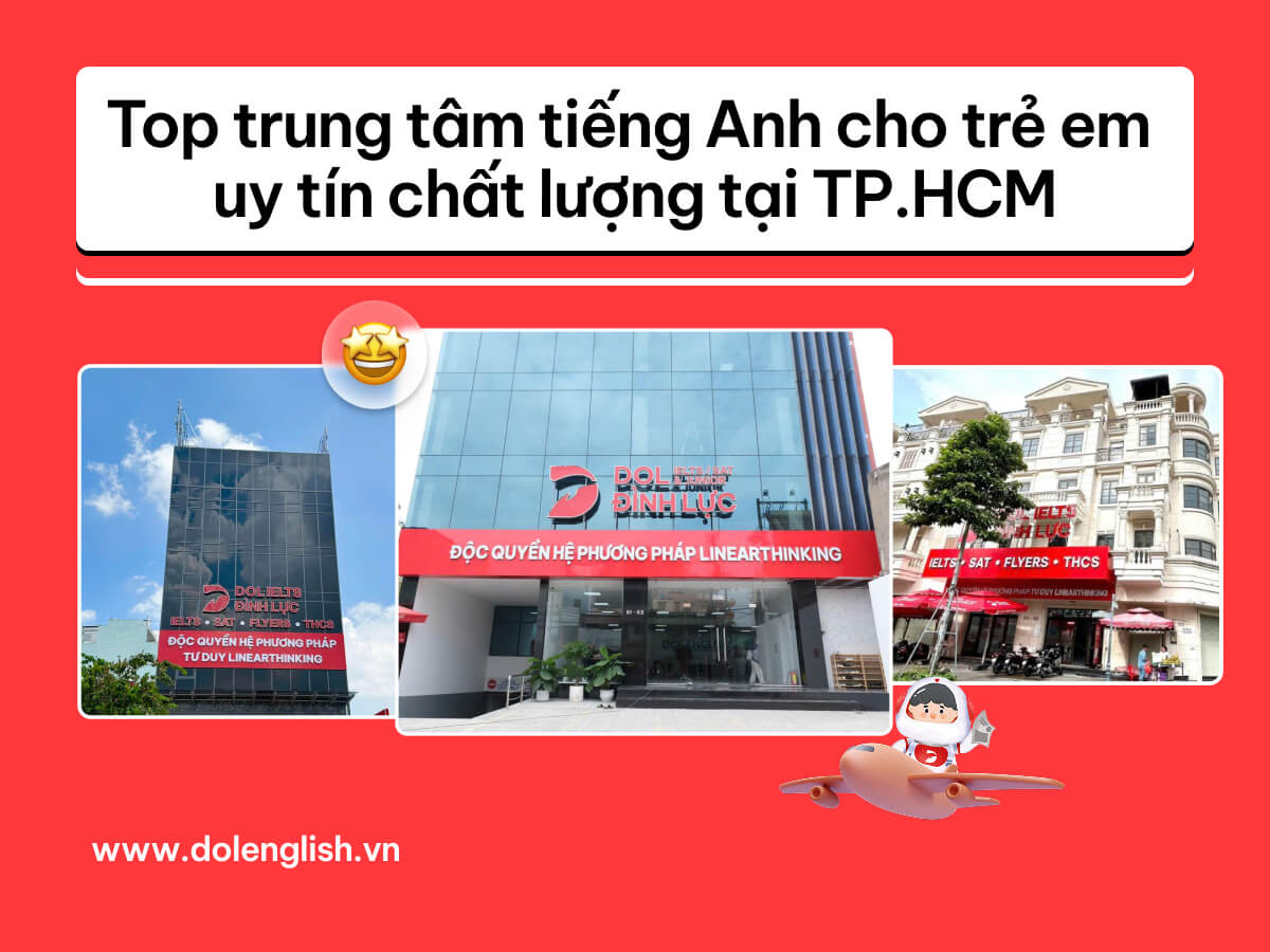Trung tâm tiếng Anh trẻ em uy tín